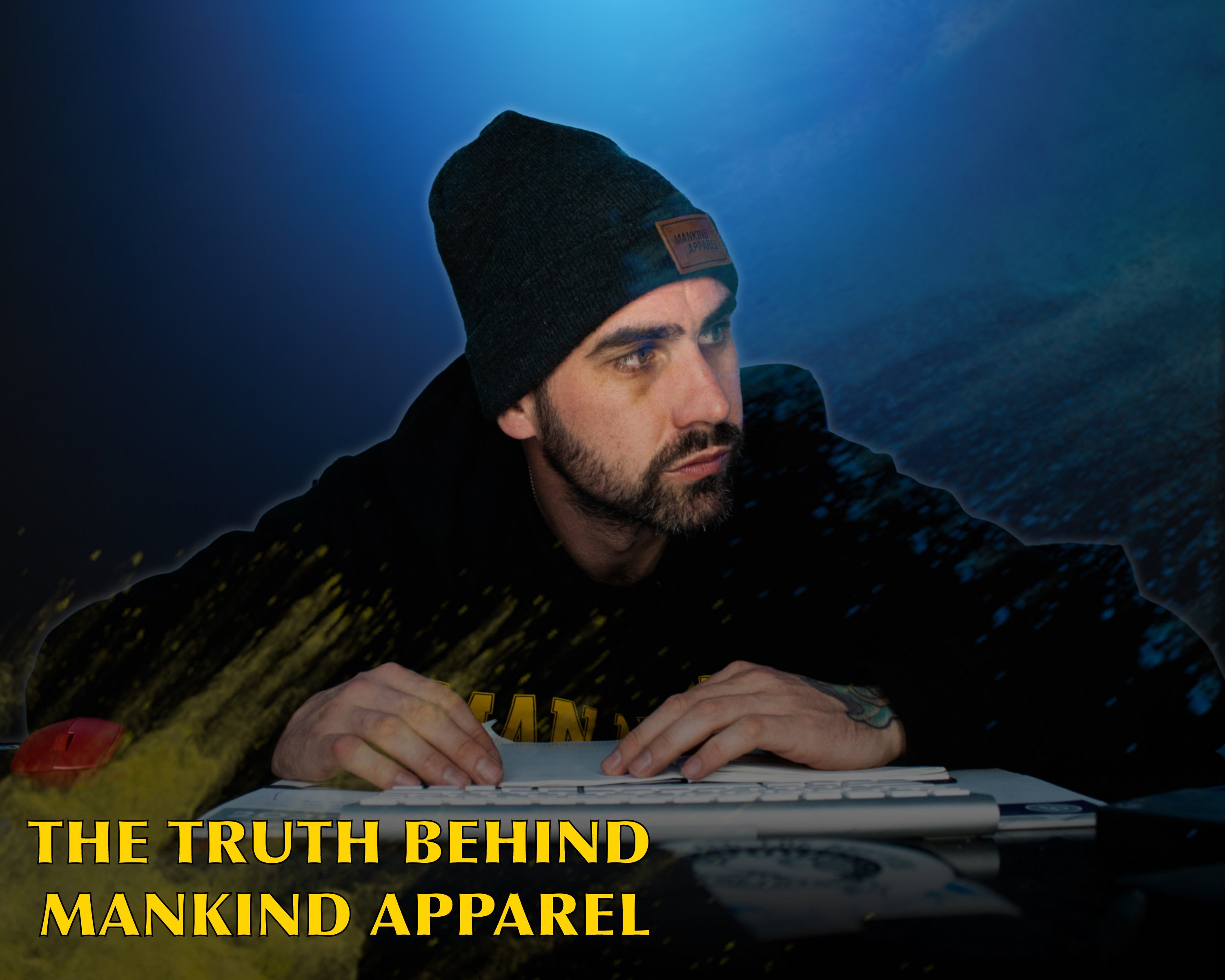 The Truth Behind Mankind Apparel